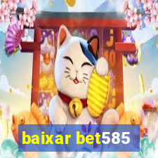 baixar bet585